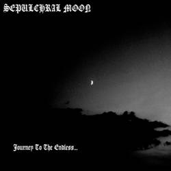 Sepulchral Moon (CH) : Journey to the Endless